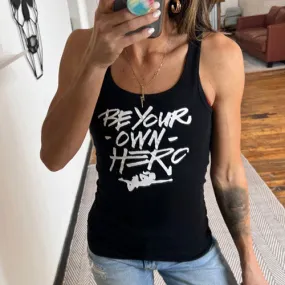 Be Your Own Hero Fitted Tank